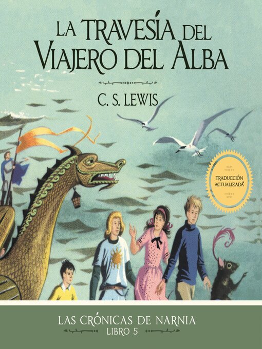 Title details for La travesía del Viajero del Alba by C. S. Lewis - Available